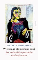 Boek cover Wie ben ik als niemand kijkt? van Liesbeth Woertman (Paperback)