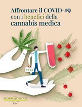 Affrontare il COVID-19 con i benefici della cannabis medica