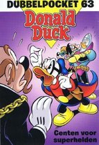 Donald Duck Dubbelpocket 63 - Centen voor superhelden