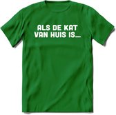 Als De Kat Van Huis Is - Katten T-Shirt Kleding Cadeau | Dames - Heren - Unisex | Kat / Dieren shirt | Grappig Verjaardag kado | Tshirt Met Print | - Donker Groen - XL