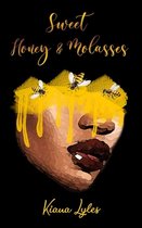 Sweet Honey & Molasses