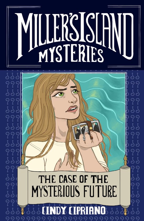 Miller's Island Mysteries 2 The Case of the Mysterious Future (ebook