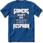 Gamers don't die T-shirt | Oranje | Gaming kleding | Grappig game verjaardag cadeau shirt Heren – Dames – Unisex | - Donker Blauw - XL