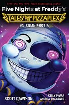 Five Nights At Freddy's 3 - Somniphobia: An AFK Book (Five Nights at Freddy's: Tales from the Pizzaplex #3)