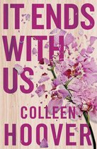 Boek cover It Ends With Us van Colleen Hoover