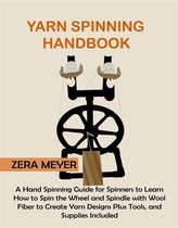Yarn Spinning Handbook