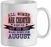 All the woman are created equal, but the best are born in August ' roze| Cadeau| cadeau voor haar| Verjaardag | Beker 31 CL