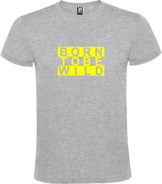 Grijs T shirt met print van " BORN TO BE WILD " print Neon Geel size M