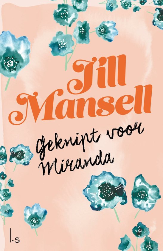 Cover van het boek 'Geknipt voor Miranda' van Jill Mansell