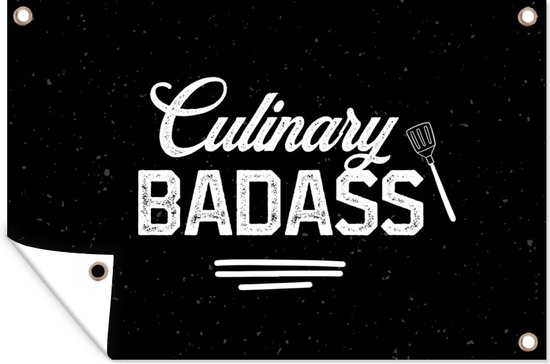 Muurdecoratie Quote - Chef - Koken - Frituren - BBQ - Barbecue - Bakken - Spreuken - 180x120 cm - Tuinposter - Tuindoek