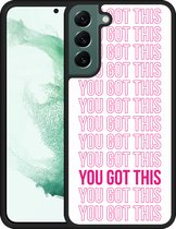 Galaxy S22+ Hardcase hoesje You Got This - Designed by Cazy