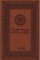 Satır Arası Ayet Mealli Kur'an ı Kerim