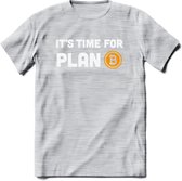 Its Time For Plan B - Crypto T-Shirt Kleding Cadeau | Dames / Heren / Unisex | Bitcoin / Ethereum shirt | Grappig Verjaardag kado | Tshirt Met Print  Prijs - Licht Grijs - Gemaleerd - XXL