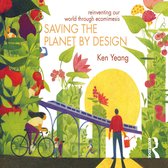 Saving The Planet By Design