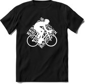 Wielrennen sport fiets T-Shirt Heren / Dames - Perfect wielren Cadeau Shirt - grappige Spreuken, Zinnen en Teksten. Maat M