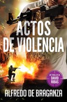 Serie David Ribas- Actos de Violencia