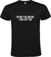 Zwart  T shirt met  print van "Do not follow me. I am lost too. " print Wit size XXL