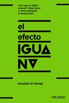 Empresa y Gestión - El efecto iguana