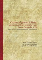 Ciencias Humanas - Cartas al general Melo: guerra, política y sociedad en la Nueva Granada, 1854