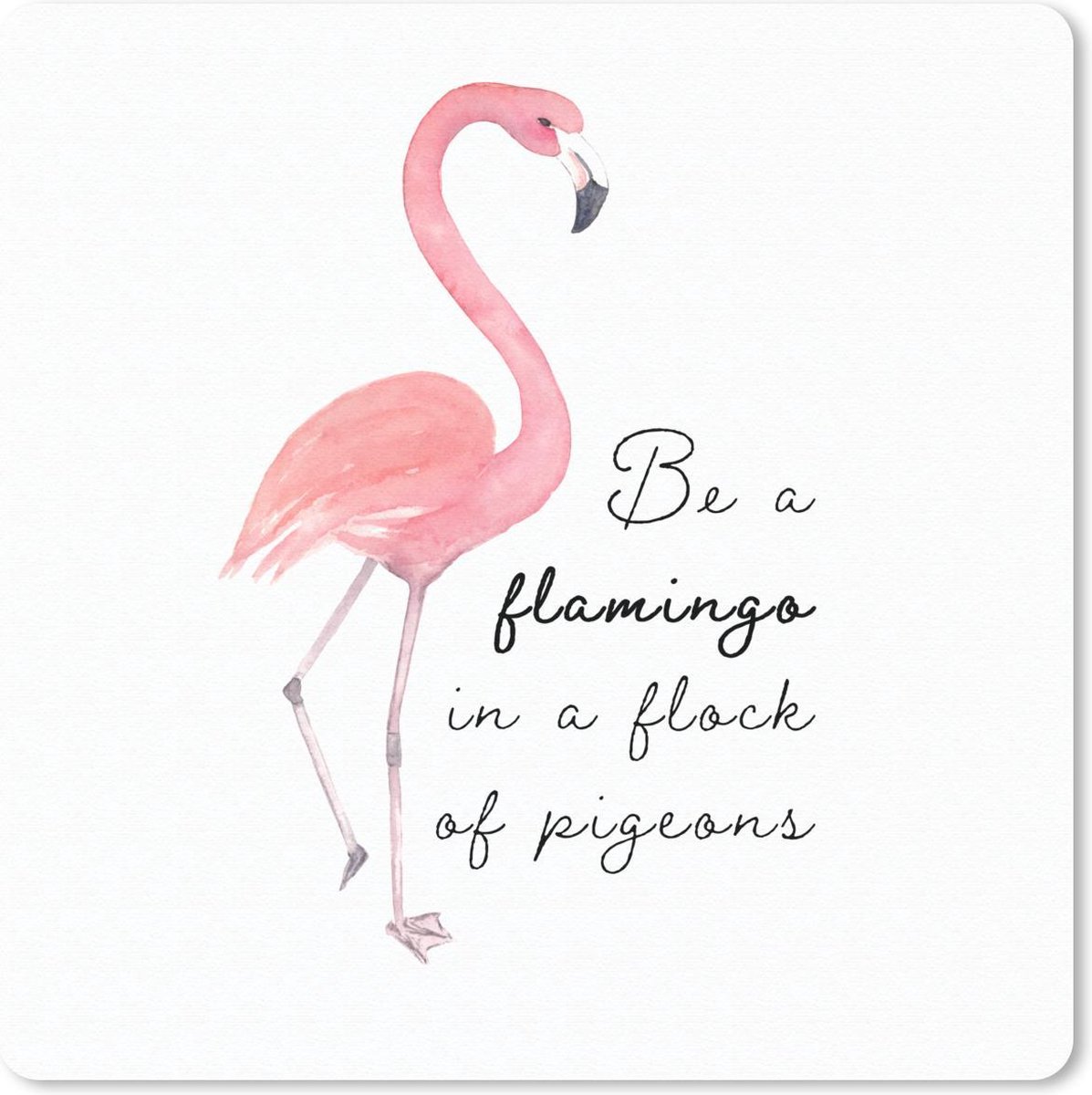 Muismat 20x20 cm - Mousepad Flamingo - Letters - Waterverf - Quotes - Muismatten