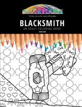Blacksmith: AN ADULT COLORING BOOK