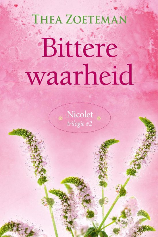 Nicolet-trilogie 2 - Bittere waarheid - cover