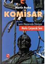 Komisar / Lenin Mezarında Dönüyor