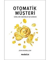 Otomatik Müşteri Karlı Bir Abonelik İşi Kurmak