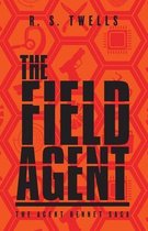 The Agent Bennet Saga-The Field Agent