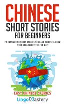 Easy Chinese Stories 1 - Chinese Short Stories For Beginners