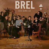 Various Artists - Brel - Ces Gens-La (CD)