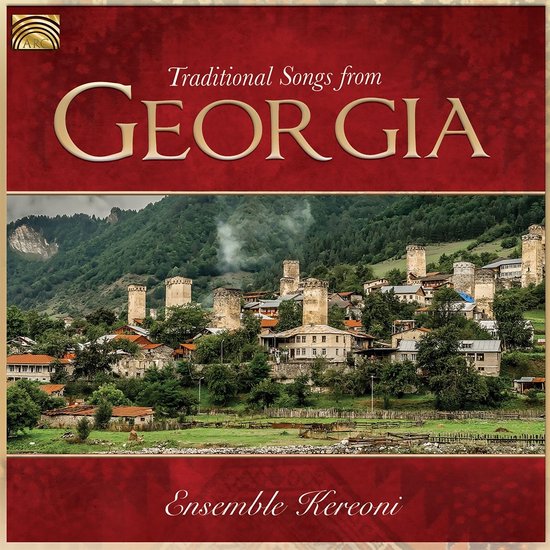 CD-hoes met berglandschap van Georgië met traditionele torenhuizen. Tekst 'Traditional Songs from GEORGIA' en 'Ensemble Kereoni'.