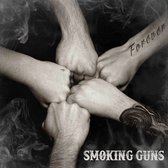 Smoking Guns - Forever (CD)
