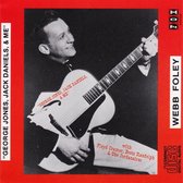 Webb Foley - George Jones, Jack Daniels & Me (CD)