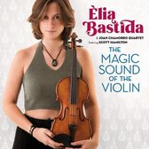 Elia Bastida & Joan Chamorro Quartet - The Magic Sound Of The Violin (CD)