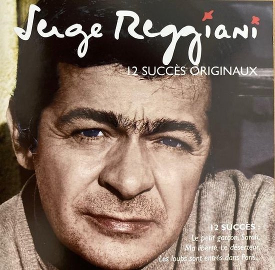 Serge Reggiani - 12 Succes Originaux (12 Classics Be (CD)