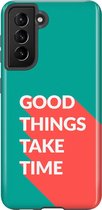 Samsung Galaxy S21 Telefoonhoesje - Extra Stevig Hoesje - 2 lagen bescherming - Met Quote - Good Things - Donkergroen