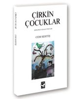 Çirkin Çocuklar