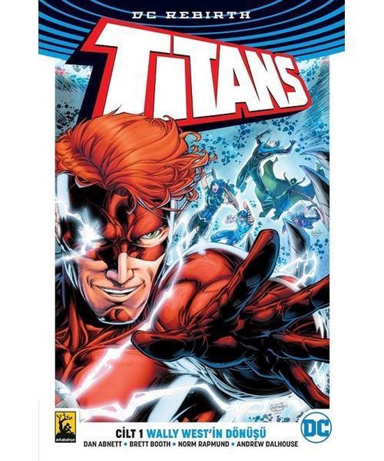DC Rebirth Titans Cilt 1 Wally West'in Dönüşü