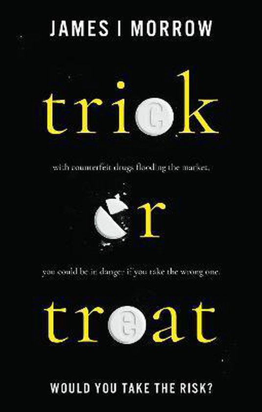 Trick or Treat, James I Morrow 9781913551230 Boeken bol