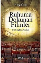 Ruhuma Dokunan Filmler