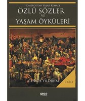 Özlü Sözler ve Yaşam Öyküleri 1. Cilt