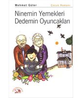 Ninemin Yemekleri Dedemin Oyuncakları