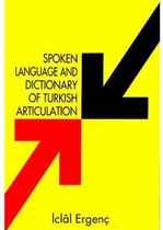 Spoken Language And Dictionary Of Turkish Articulation