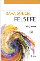 Daha Güncel Felsefe
