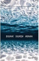 Bulanık Sularda Aranan