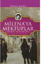 Milena'ya Mektuplar Dünya Klasikleri