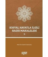 Sosyal Hayatla İlgili Hadis Makaleleri 1