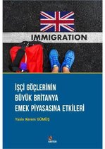 İşçi Göçlerinin Büyük Britanya Emek Piyasasına Etkileri