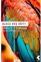 Alaca Kuş Ağıtı